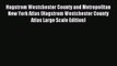 Read Hagstrom Westchester County and Metropolitan New York Atlas (Hagstrom Westchester County