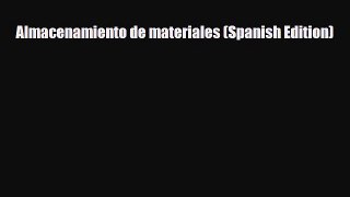[PDF] Almacenamiento de materiales (Spanish Edition) Download Online