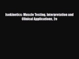 PDF Isokinetics: Muscle Testing Interpretation and Clinical Applications 2e PDF Book Free