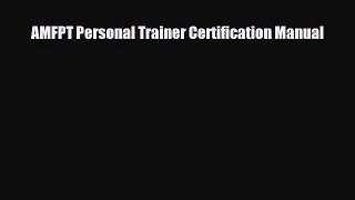 [PDF] AMFPT Personal Trainer Certification Manual Download Online