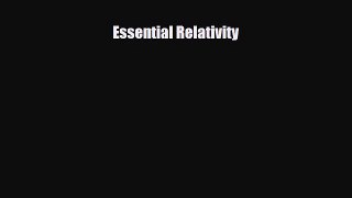 [PDF] Essential Relativity [Read] Online