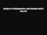 [Download] Analysis of Phylogenetics and Evolution with R (Use R!) [PDF] Full Ebook