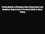 [Download] Fitting Models to Biological Data Using Linear and Nonlinear Regression: A Practical