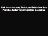 PDF Rick Steves' Germany Austria and Switzerland Map Publisher: Avalon Travel Publishing Map