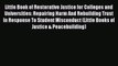 [PDF] Little Book of Restorative Justice for Colleges and Universities: Repairing Harm And