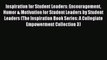 [PDF] Inspiration for Student Leaders: Encouragement Humor & Motivation for Student Leaders
