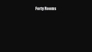 PDF Forty Rooms  EBook