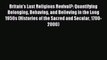 Read Britain's Last Religious Revival?: Quantifying Belonging Behaving and Believing in the