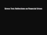 Download Stress Test: Reflections on Financial Crises Ebook Free