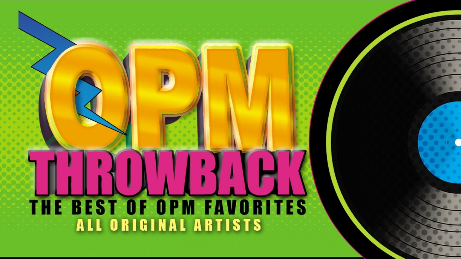 ⁣Various Artists - OPM Throwback - The Best Of OPM Favorites (3) - (Non-Stop Music)