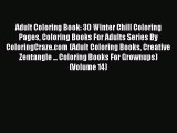 [Download PDF] Adult Coloring Book: 30 Winter Chill Coloring Pages Coloring Books For Adults