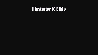 Read Illustrator 10 Bible Ebook