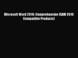 Read Microsoft Word 2010: Comprehensive (SAM 2010 Compatible Products) PDF Free