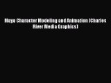 Read Maya Character Modeling and Animation (Charles River Media Graphics) Ebook