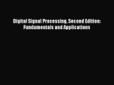 Read Digital Signal Processing Second Edition: Fundamentals and Applications Ebook
