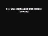Read R for SAS and SPSS Users (Statistics and Computing) Ebook