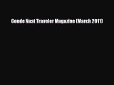 PDF Conde Nast Traveler Magazine (March 2011) PDF Book Free
