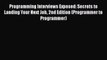 Read Programming Interviews Exposed: Secrets to Landing Your Next Job 2nd Edition (Programmer