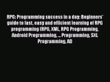 Read RPG: Programming success in a day: Beginners' guide to fast easy and efficient learning