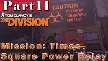 #11| The Division Gameplay Guide | Times Square Power Relay | PC Full Walkthrough HD 1080p