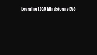 Read Learning LEGO Mindstorms EV3 Ebook