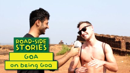 Goa on Being Goa - Road Side Stories | Put Chutney