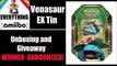 Giveaway WINNER ANNOUNCED and Venasaur EX Tin Unboxing - Pokemon TCG