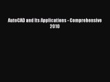 Read AutoCAD and Its Applications - Comprehensive 2010 Ebook