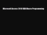 Download Microsoft Access 2010 VBA Macro Programming Ebook Free