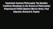 Read Twentieth-Century Philosophy: The Analytic Tradition (Readings in the History of Philosophy)