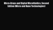 Download Micro-Drops and Digital Microfluidics Second Edition (Micro and Nano Technologies)