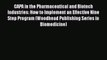 Download CAPA in the Pharmaceutical and Biotech Industries: How to Implement an Effective Nine