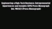 Read Engineering a High-Tech Business: Entrepreneurial Experiences and Insights (SPIE Press