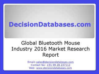 Bluetooth Mouse Market Analysis and Forecasts 2021