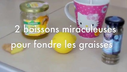 Boissons miraculeuses pour fondre les graisses