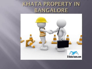 CONSTRUCTION TIPS FOR B KHATA PROPERTY IN BANGALORE