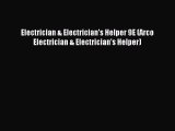 Read Electrician & Electrician's Helper 9E (Arco Electrician & Electrician's Helper) Ebook