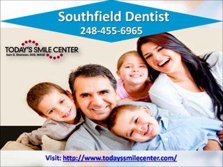 If you're looking for a Southfield Dentist, you've come to the right place.  248-455-6965