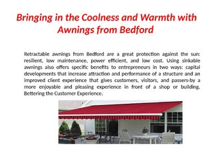 Bringing in the Coolness and Warmth with Awnings from Bedford