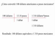 ¿Cómo convertir de 100 dólares a pesos mexicanos?