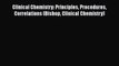 PDF Clinical Chemistry: Principles Procedures Correlations (Bishop Clinical Chemistry) Read