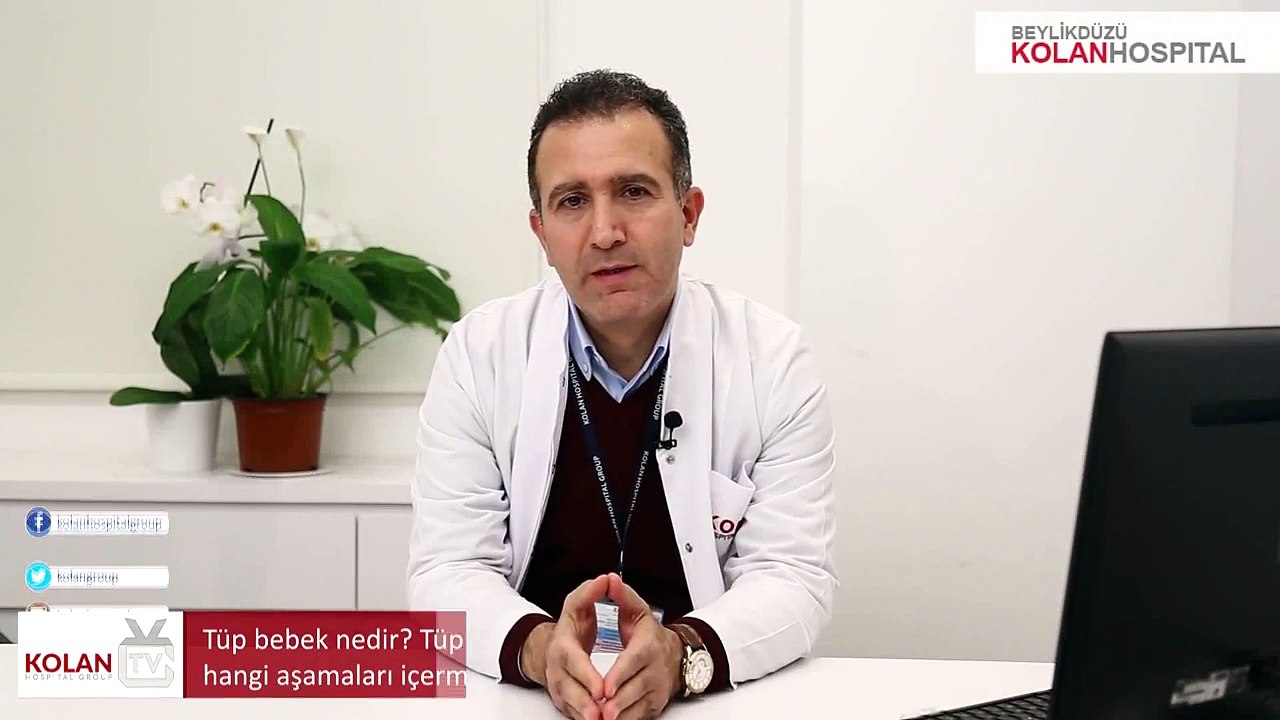 Op. Dr. Fuat Karatepe - Tüp bebek nedir Tüp bebek tedavisi hangi aşamaları içermektedir