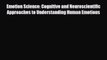 [Download] Emotion Science: Cognitive and Neuroscientific Approaches to Understanding Human