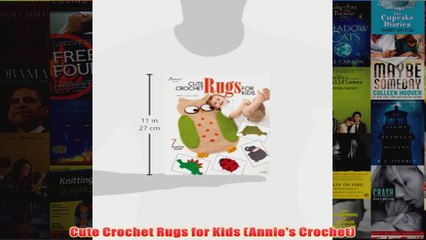 Download PDF  Cute Crochet Rugs for Kids Annies Crochet FULL FREE