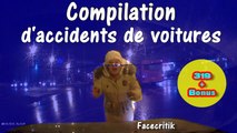 Compilation d'accidents de voitures n°319 | Car Crash Compilation | Mars 2016