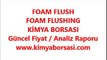 FOAM FLUSH / FOAM FLUSHING