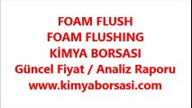 FOAM FLUSH / FOAM FLUSHING