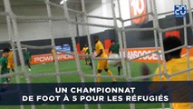 Un championnat de foot à 5 pour les réfugiés