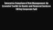 Read Enterprise Compliance Risk Management: An Essential Toolkit for Banks and Financial Services