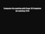 Read Computer Accounting with Sage 50 Complete Accounting 2013 Ebook Free